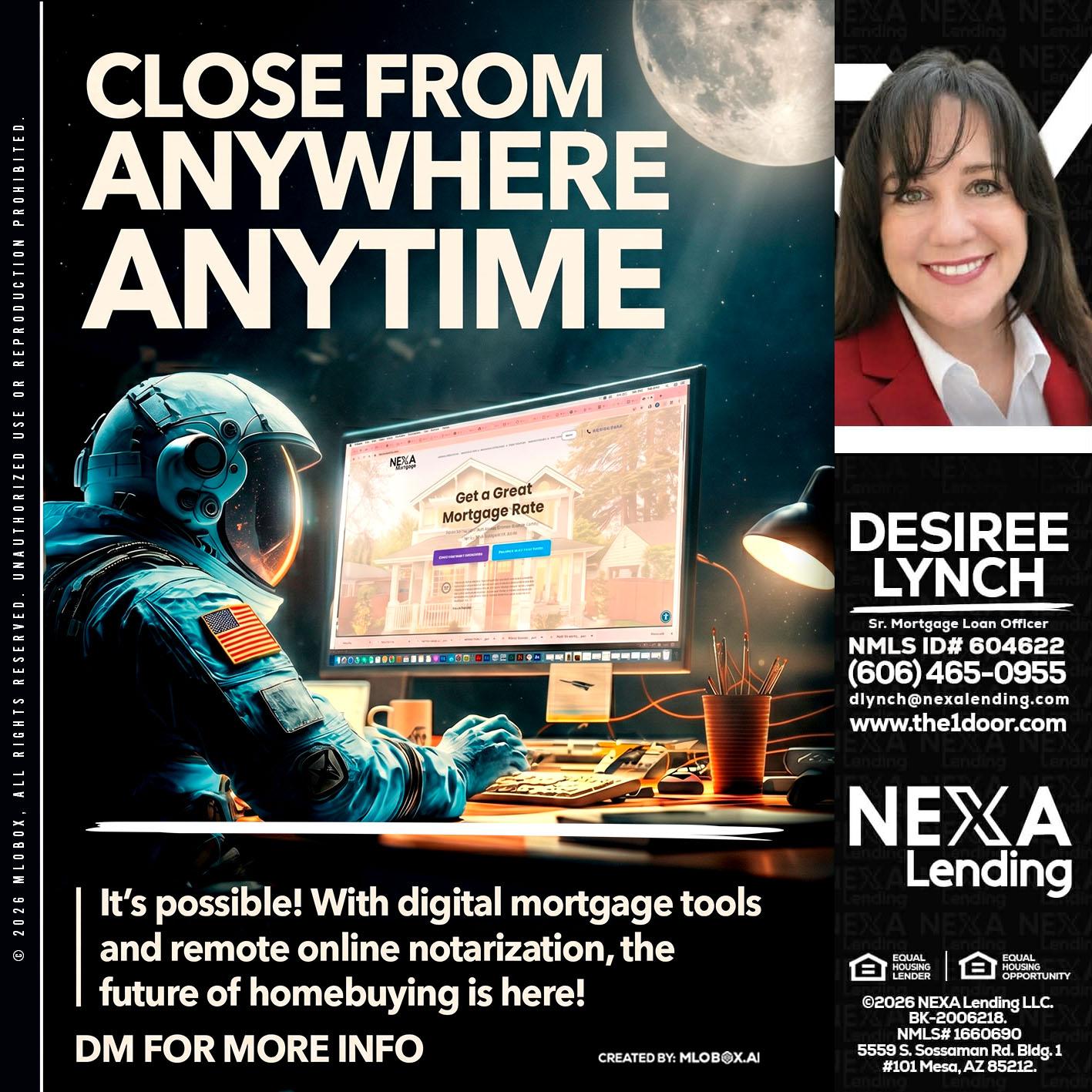 CLOSE FROM - Desiree Lynch -Founder & CEO